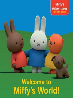 cover image of Welcome to Miffy's World!